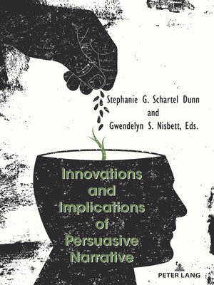 cover image of Innovations and Implications of Persuasive Narrative